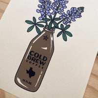 Texas Cold Brew - Signed 8x10in Silkscreen Print