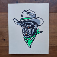 Cowboy Wolfman - Signed 8x10in Silkscreen Print